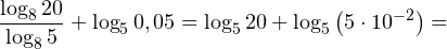 \[ \frac{\log_8 20}{\log_8 5}+\log_5 0,05=\log_5 20 +\log_5\left(5\cdot 10^{-2}\right) = \]