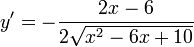 y'=-\frac{2x-6}{2\sqrt{x^2-6x+10}}